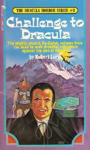 Challenge to Dracula (The Dracula Horror Series #9) by Robert Lory