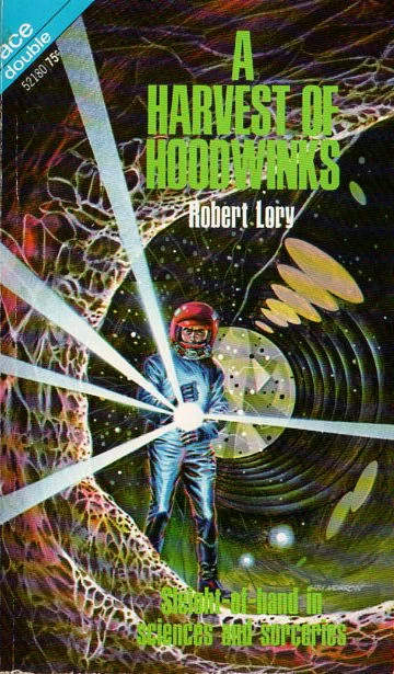 A Harvest of Hoodwinks by Robert Lory