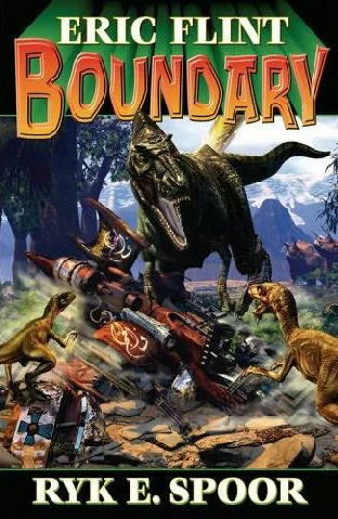 Boundary (Boundary #1) by Eric Flint, Ryk E. Spoor