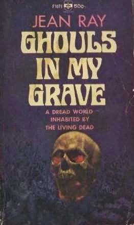 Ghouls in My Grave