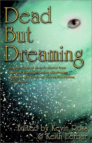 Dead But Dreaming by Keith Herber, David Ross