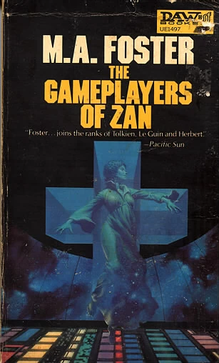 The Gameplayers of Zan (Ler #2) by M. A. Foster