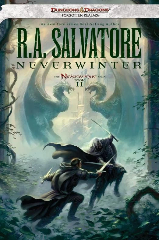 Neverwinter (The Neverwinter Saga #2) by R. A. Salvatore