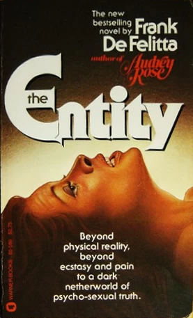 The Entity by Frank De Felitta