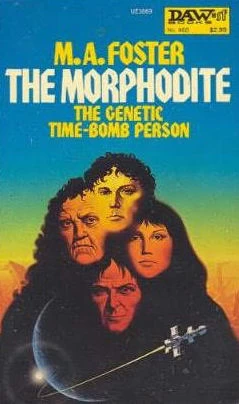 The Morphodite (Morphodite #1) by M. A. Foster