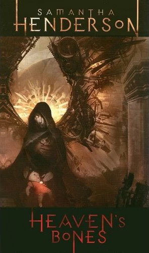 Heaven's Bones (Ravenloft: Dominion) by Samantha Henderson