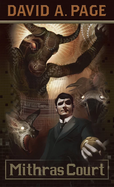 Mithras Court (Ravenloft: Dominion) by David A. Page
