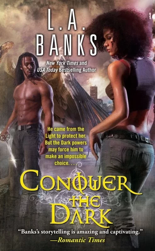 Conquer the Dark