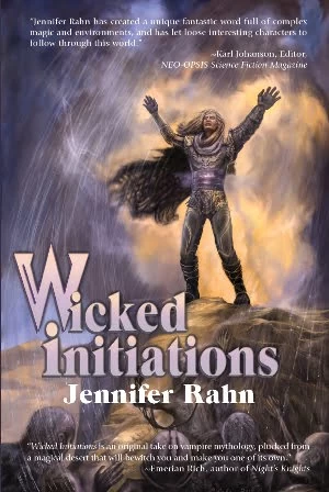 Wicked Initiations by Jennifer Rahn