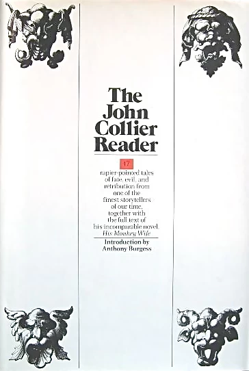 The John Collier Reader