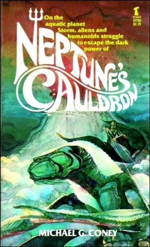 Neptune's Cauldron by Michael G. Coney