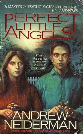 Perfect Little Angels by Andrew Neiderman