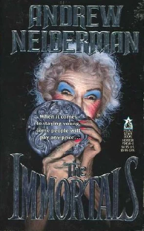 The Immortals by Andrew Neiderman
