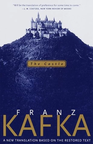 The Castle by Franz Kafka