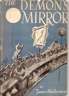 The Demon's Mirror by James Wallerstein