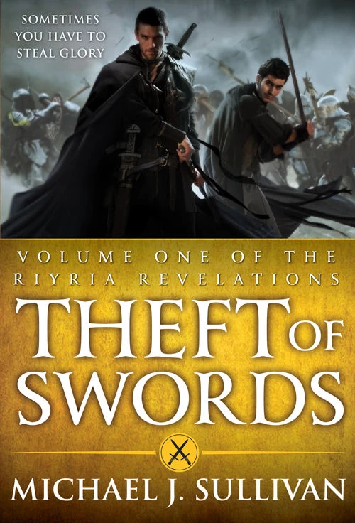 Theft of Swords (The Riyria Revelations (omnibus editions) #1) by Michael J. Sullivan