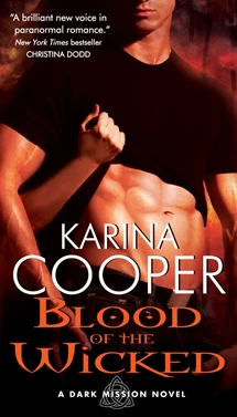 Blood of the Wicked (Dark Mission #1) by Karina Cooper