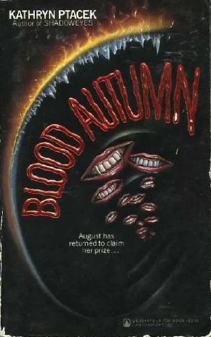 Blood Autumn by Kathryn Ptacek