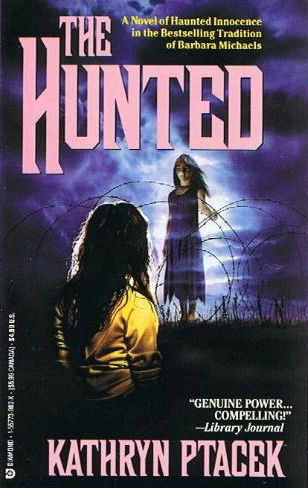 The Hunted by Kathryn Ptacek