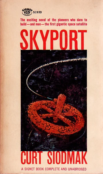 Skyport by Curt Siodmak