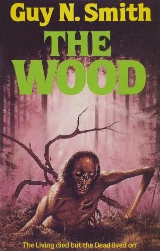 The Wood by Guy N. Smith