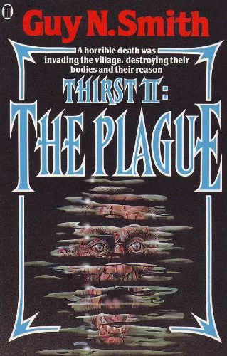 The Plague (Thirst #2) by Guy N. Smith