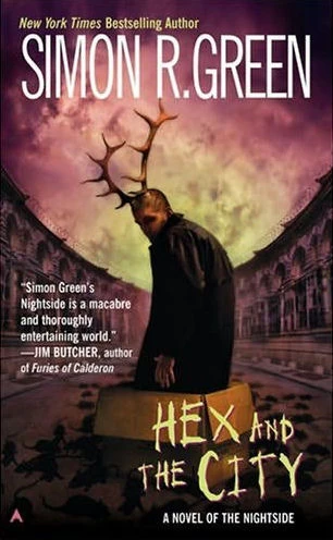 Hex and the City (Nightside #4) by Simon R. Green