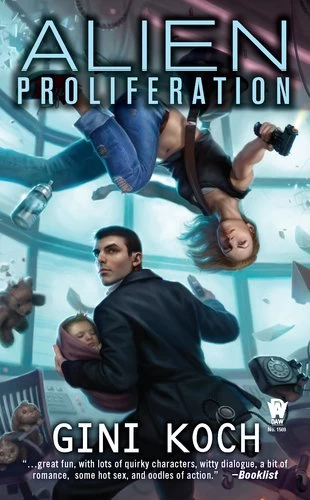 Alien Proliferation (Katherine 'Kitty' Katt #4) by Gini Koch