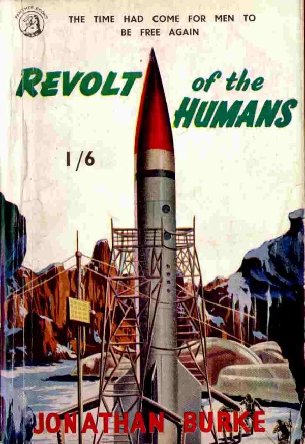Revolt of the Humans by Jonathan Burke
