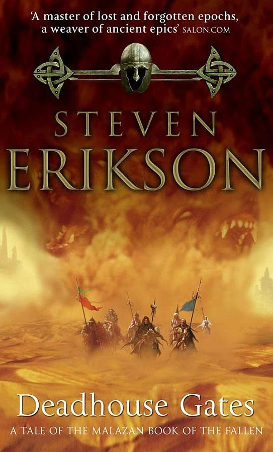 Deadhouse Gates (The Malazan Book of the Fallen #2) by Steven Erikson