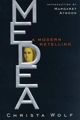 Medea by Christa Wolf