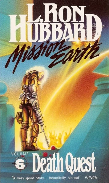 Death Quest (Mission Earth #6) by L. Ron Hubbard