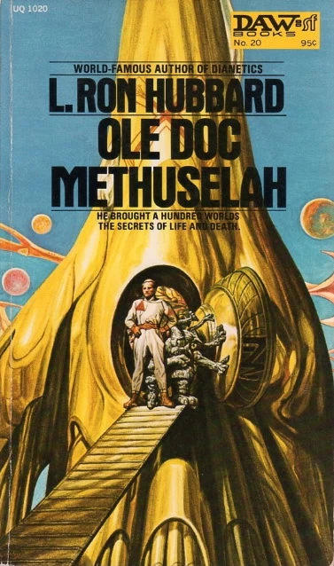 Ole Doc Methuselah by L. Ron Hubbard