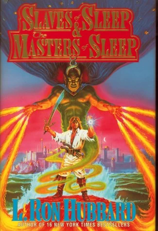Slaves of Sleep & The Masters of Sleep (Slaves of Sleep) by L. Ron Hubbard