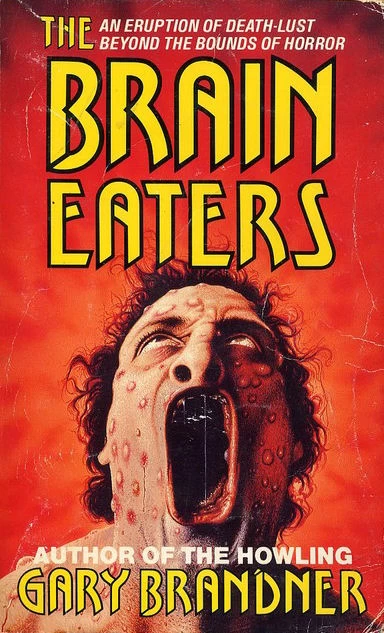 The Brain Eaters by Gary Brandner
