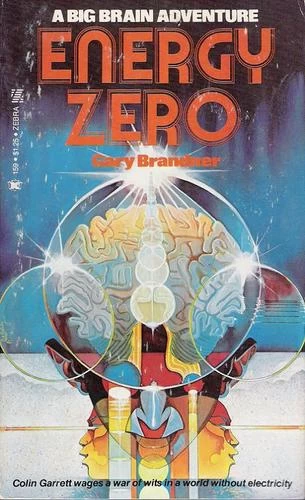 Energy Zero (The Big Brain #3) by Gary Brandner