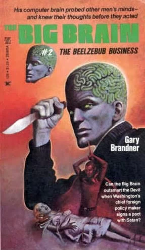 The Beelzebub Business (The Big Brain #2) by Gary Brandner