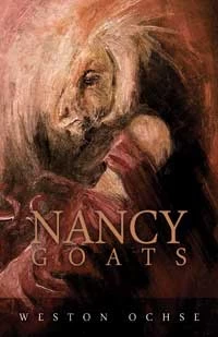 Nancy Goats by Weston Ochse