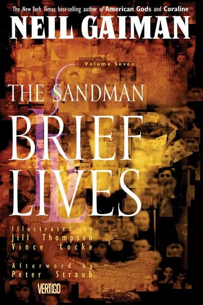The Sandman: Brief Lives (The Sandman #7) by Neil Gaiman