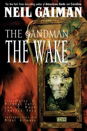 The Sandman: The Wake (The Sandman #10) by Neil Gaiman