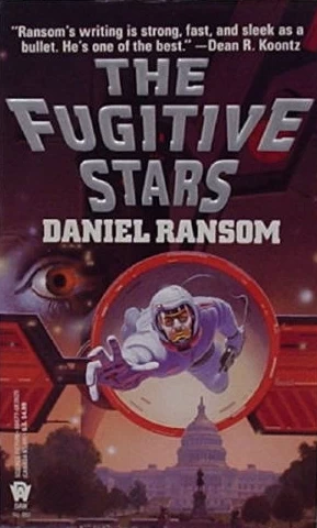 The Fugitive Stars by Daniel Ransom