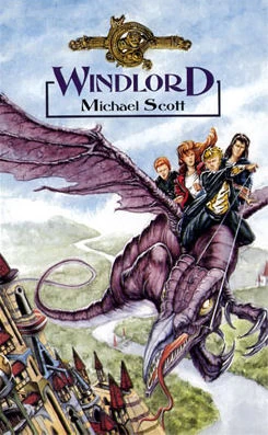 Windlord (The De Danann Tales #1) by Michael Scott