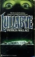 Lullabye by Patricia Wallace