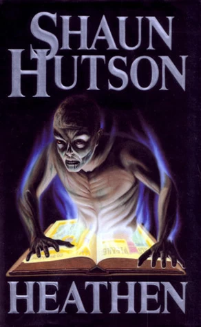 Heathen by Shaun Hutson