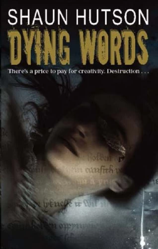 Dying Words by Shaun Hutson