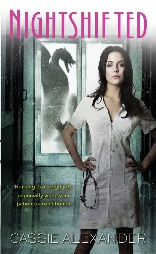 Nightshifted (Edie Spence #1) by Cassie Alexander