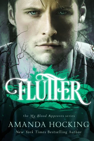 Flutter (My Blood Approves #3) by Amanda Hocking