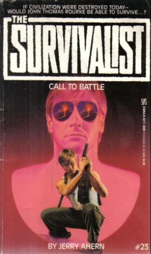 Call to Battle (The Survivalist #23) by Jerry Ahern