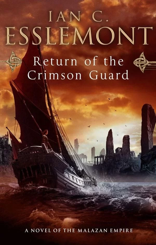 Return of the Crimson Guard (The Malazan Empire #2) by Ian C. Esslemont