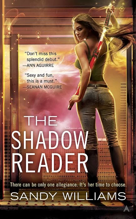 The Shadow Reader (Shadow Reader #1) by Sandy Williams